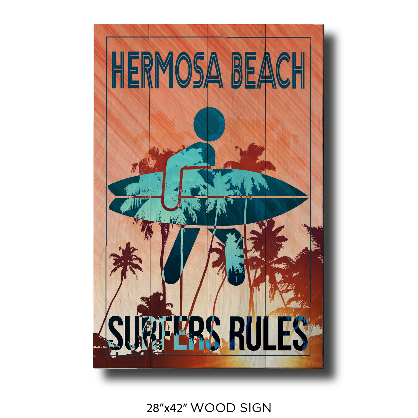 Surfers Rules Hermosa Beach