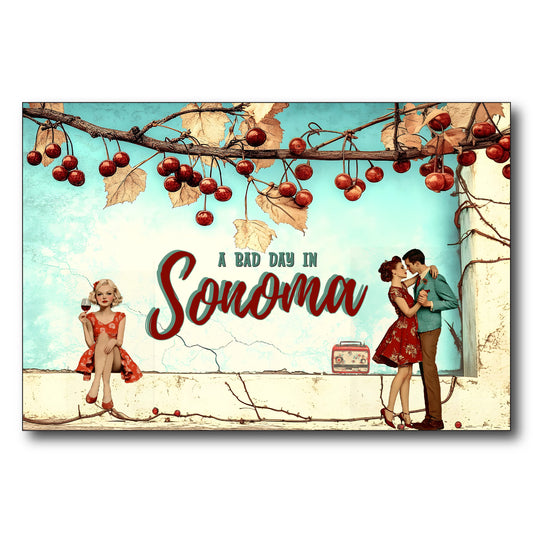 A Bad Day In Sonoma