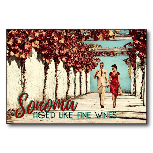 Sonoma - Aded Like Fine Wines