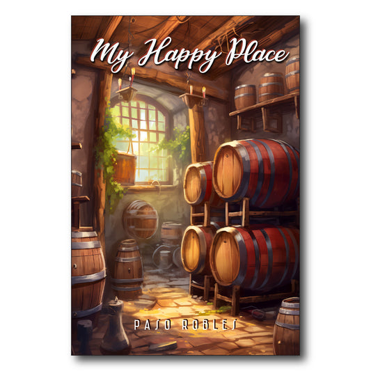 Paso Robles My Happy Place