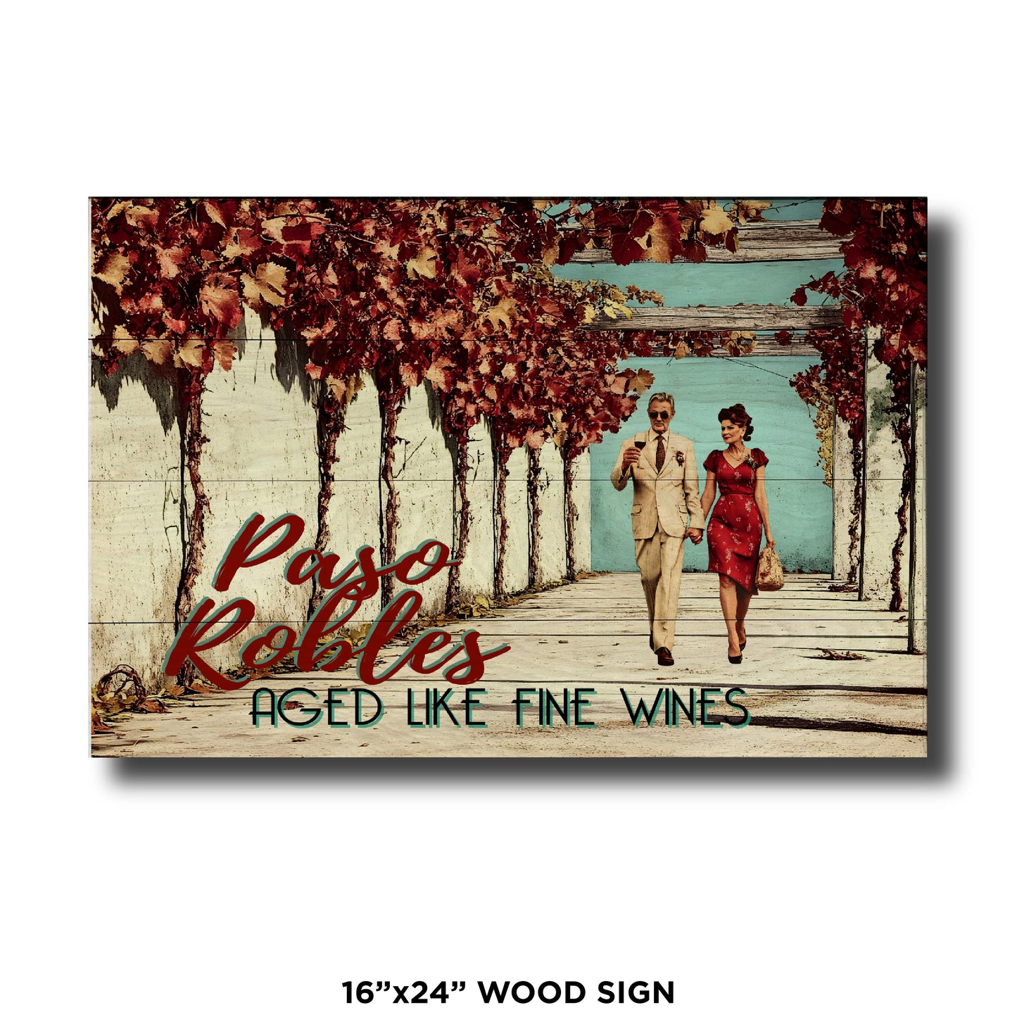 Aged Like Fine Wines - Paso Robles