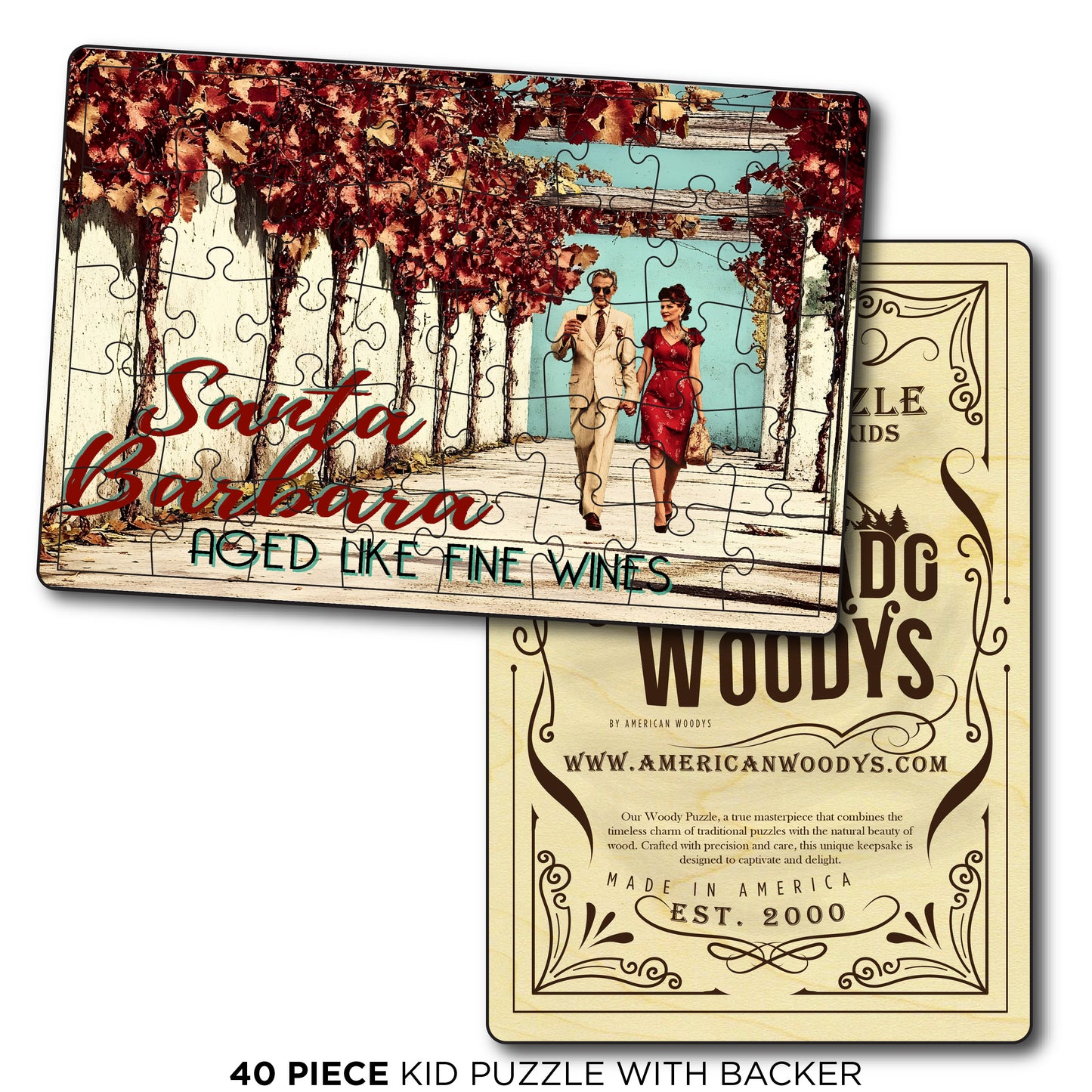 Aged Like Fine Wines - Santa Barbara