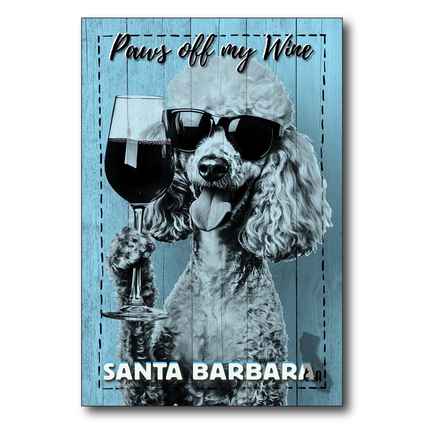 Paws Off My Wine - Santa Barbara